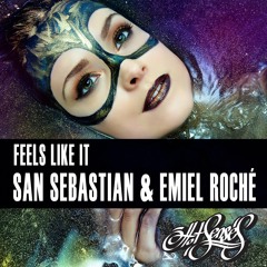 San Sebastian & Emiel Roche - Feels Like It