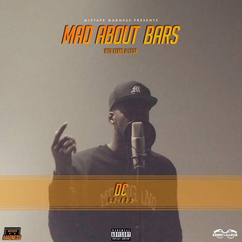 DC - Mad About Bars w/ Kenny [S2.E23]