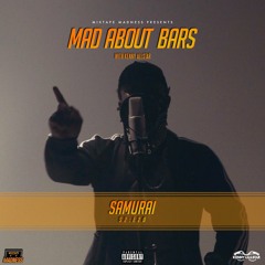 Samurai - Mad About Bars w/ Kenny [S2.E20] (Prod by. @MKThePlug)