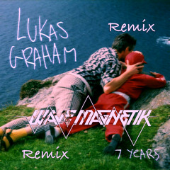 Lukas Graham- 7 Years (Wave Magnetik Remix)[FREE DOWNLOAD]
