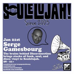 SERGE GAMESBOURG LIVE @SOULELUJAH 1.21.17 ALL VINYL SET