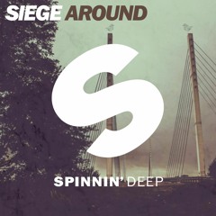 Siege - Around [OUT NOW]