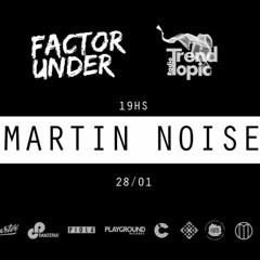 Factor Under podcast: Martin Noise