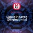 RINAT INVERT - Liquid Heaven (Original Mix)