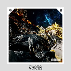 Malcohol - Voices (Original Mix) *FREE DOWNLOAD*