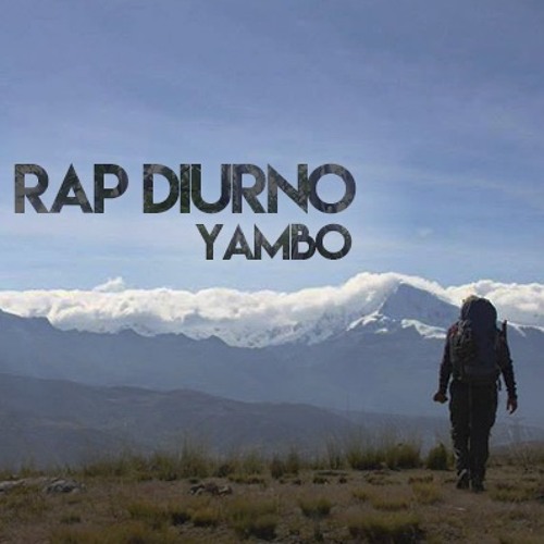 Rap Diurno =:= Yambo(Produce La Maldad)