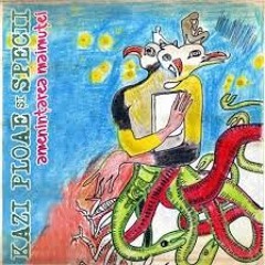 Kazi Ploae & Specii - Amenintarea Maimutei