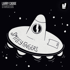 Larry Cadge - Echoes (Original Mix) Smiley Fingers
