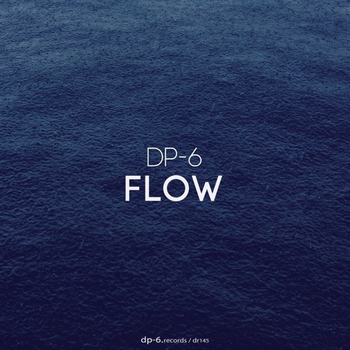 DR145 / DP-6 - Flow