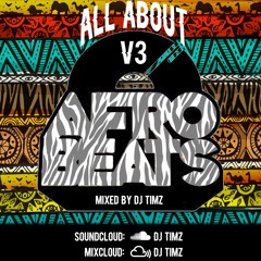 #AllAboutAfrobeats Vol 3 | Afrobeats Mix 2017 | By DJ TIMZ (@timz_dj)