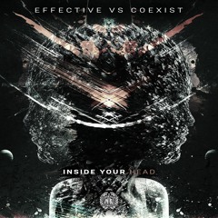 Effective Vs Coexist - Inside Your Head [Preview]