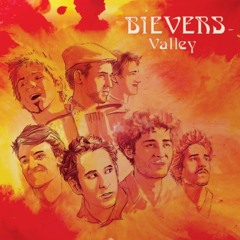 BIEVERS VALLEY - The Road Is Shining