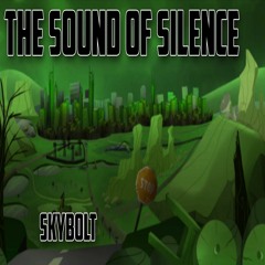 The Sound of Silence (Fallout: Equestria) - SkyBolt - (Disturbed, Simon & Garfunkel, Ponified)