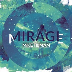 Mike Human - Memory (We Need Cracks Remix)