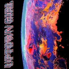 UPTOWN GIRL (FT. DEWOLPH)