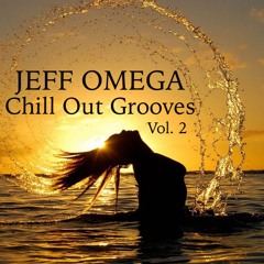 Chill Out Grooves Vol 2