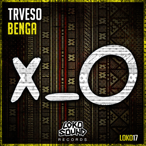 TRVESO - Benga (Original Mix) [OUT NOW]