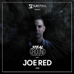 Stealground Podcast 002 With Joe Red