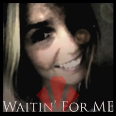 Waitin' For Me Ft. Reese Redwood (Original Mix) FREE DOWNLOAD IN DESCRIPTION