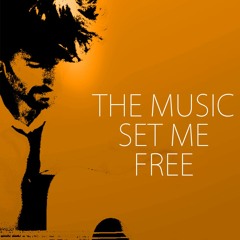 The Music Set Me Free (Raw Version)