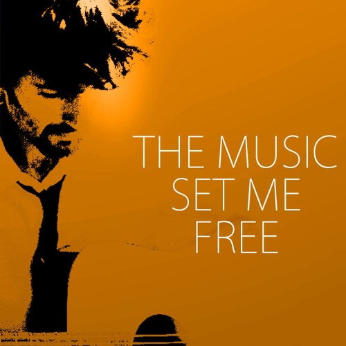 The Music Set Me Free (Raw Version)