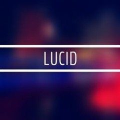 Lucid (BUY=FREE DOWNLOAD)