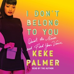 I DON'T BELONG TO YOU Audiobook Excerpt - Chapter 10