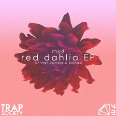 Shud - Red Dahlia (Original Mix)