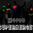 M4730 - Superheroes (Original mix)