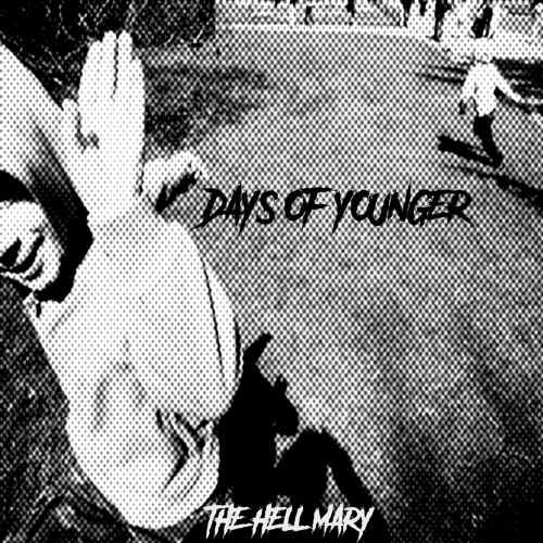 Days of Younger (Lung Splitte)