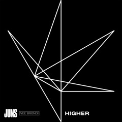 The Juns & Vee Brondi - Higher [FREE DOWNLOAD]