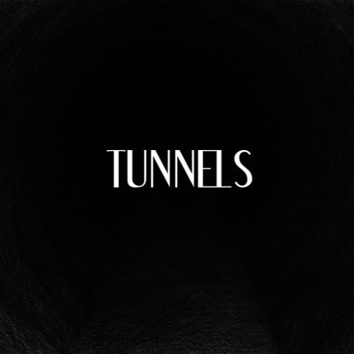 Tunnels (Original Mix)