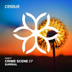 Surreal - Crime Scene | Money Honey | Autumn [CLS217]