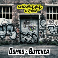 Osmas - Butcher [FREE DOWNLOAD]