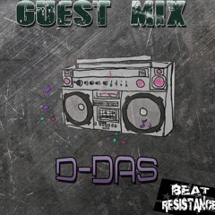D-DAS -Guest Mix For BEAT RESISTENCE RADIO