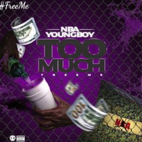 NBA Youngboy - Too Much(NEW)