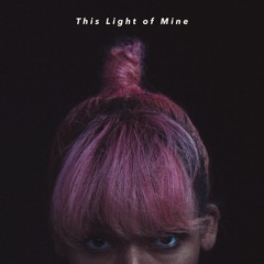 This Light Of Mine (Ultralight Beam - Kanye West - REMAKE)