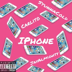 Iphone - Carlito x Jay Almighty x Stunna Cold