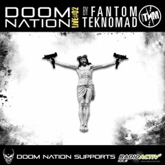 DOOM NATION LIVE #02 By FANTOM TEKNOMAD