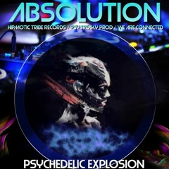 Absolution - Psychedelic Explosion (Promo 7 2016)