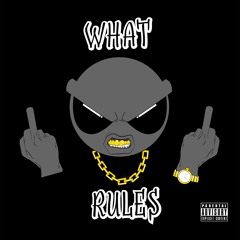 What Rules (prod. by Chris Winston)
