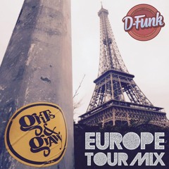 D-Funk... 'Europe '16 Tour Mix'
