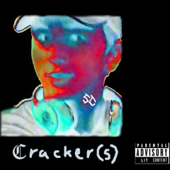 Cracker(s) (prod. MB13)