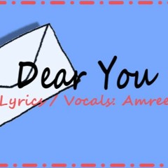Dear You [Original English Lyrics Cover]