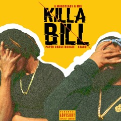 Stacc x paper chase boogie "Killa Bill"