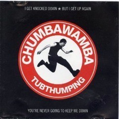 Chumbawamba - Tubthumping (Teddy Cream Remix)