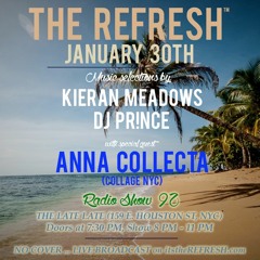 The REFRESH Radio Show # 92 (+ special guest DJ set from Anna Collecta)