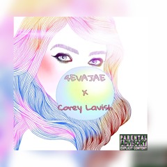 Bubble Gum 4EVAJae X Corey Lavish (Prod. Kid Ocean)