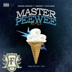 Peewee Longway -  Master Peewee (Remix) feat Master P & Gucci Mane