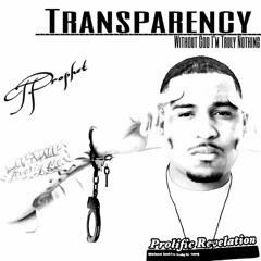 T.Prophet - Transparency - Album
